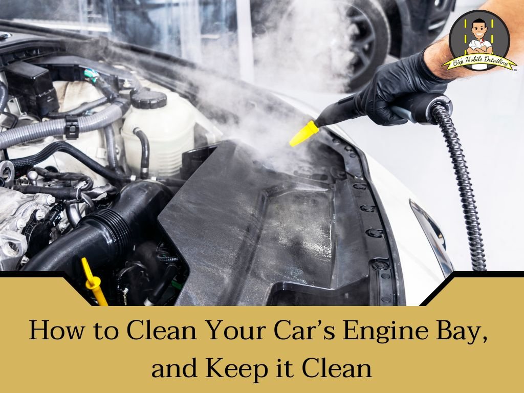 How to Clean Car Engine Bay