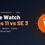 Apple Watch Series 11 vs SE 3 comparison
