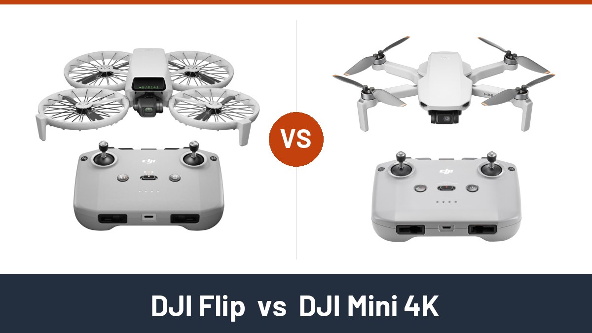 DJI Flip vs DJI Mini 4K comparison