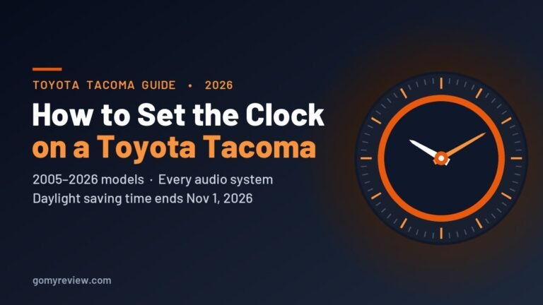 How to set the clock on a Toyota Tacoma