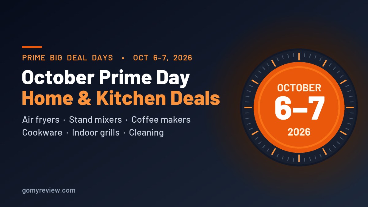 October Prime Day 2026 home and kitchen deals
