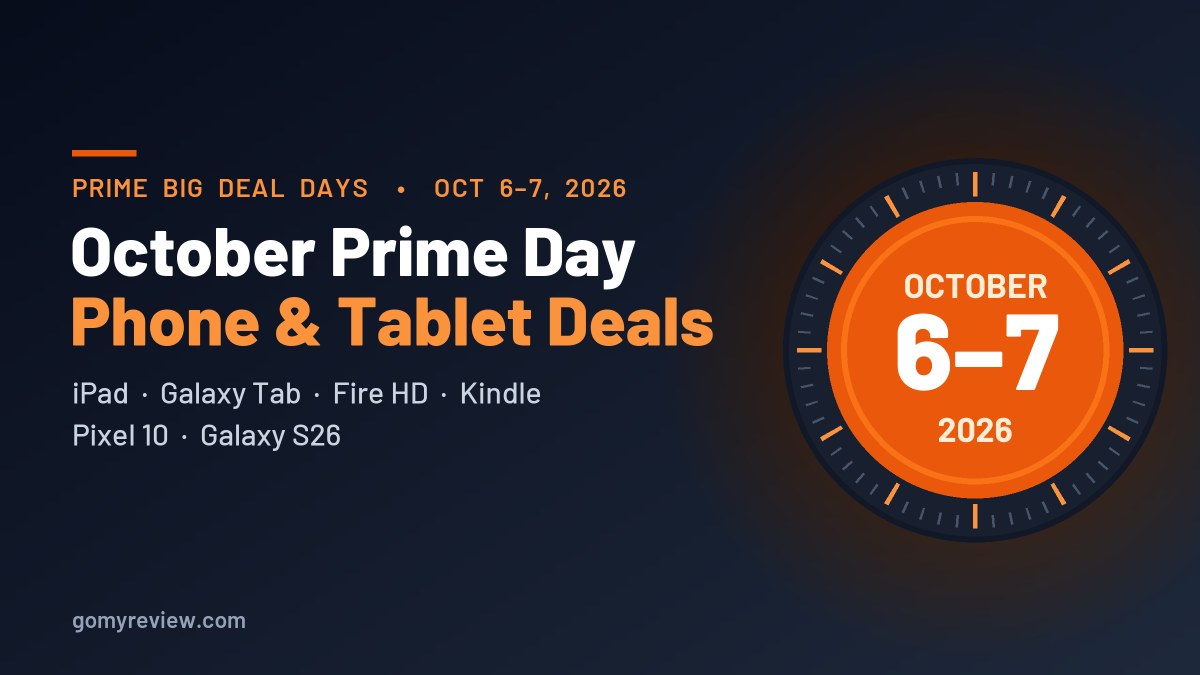 October Prime Day 2026 phone and tablet deals